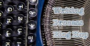 writing-process-blog-hop